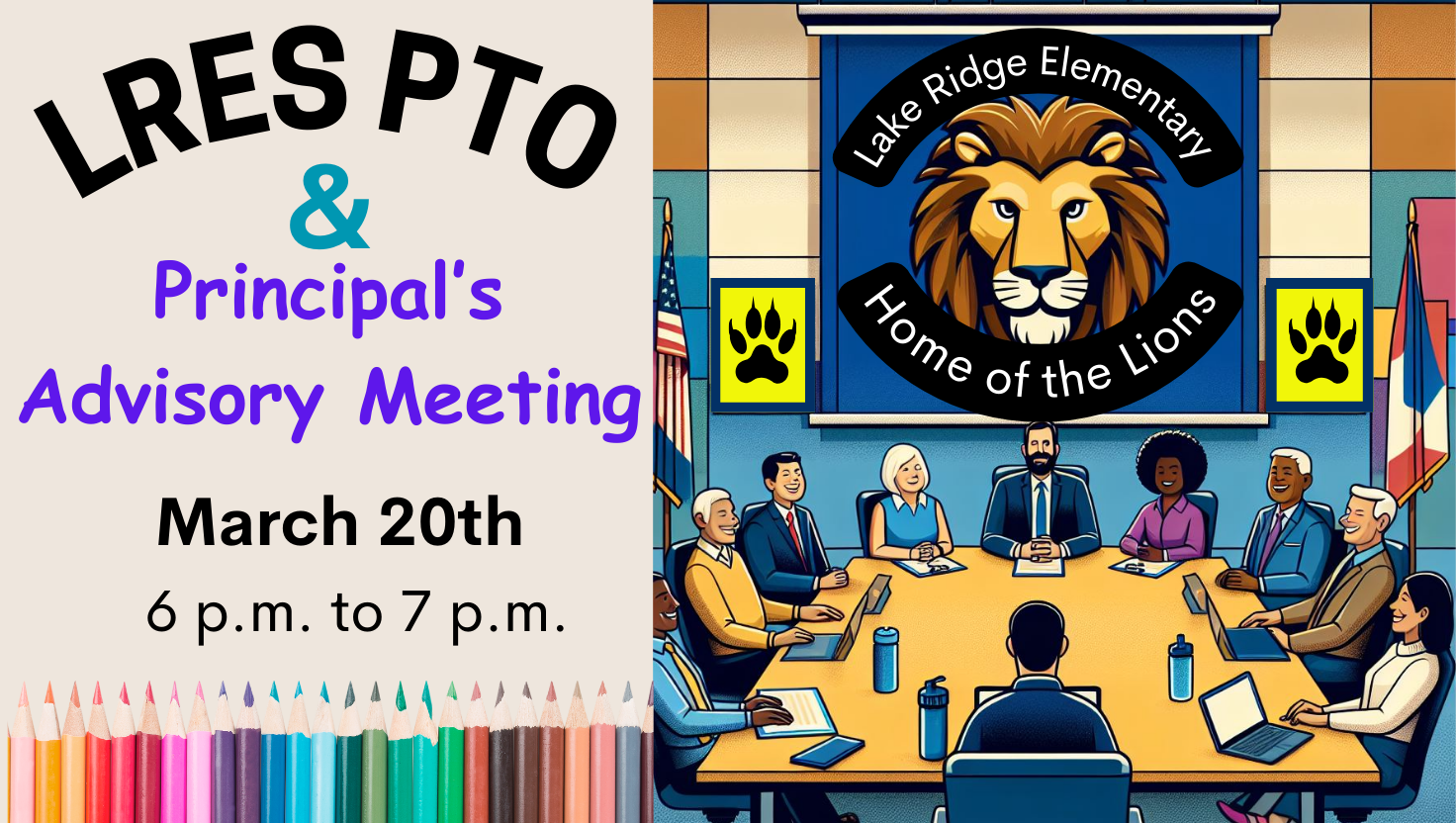 The slide shows an Image of parents and school leaders.  It states that the next PTO & Advisory meeting is scheduled for March 20th from 6 p.m. to 7 p.m.