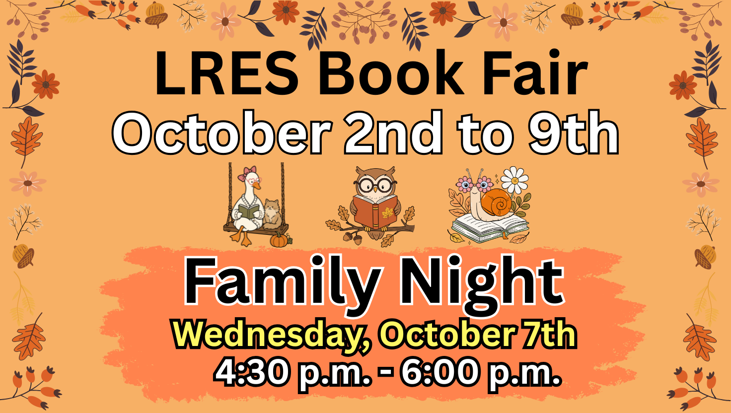 Thumbnail contains image of autumn leaves with an orange background announcing the Lake Ridge Elementary Book Fair .
